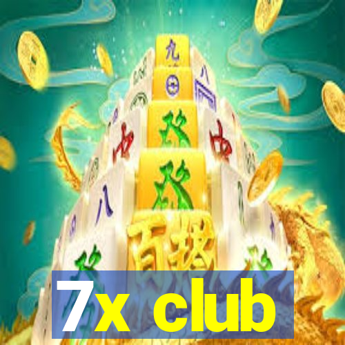 7x club